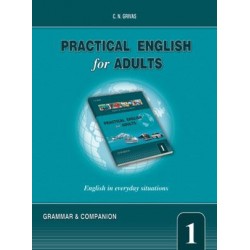 PRACTICAL ENGLISH FOR ADULTS 1 GRAMMAR & COMPANION